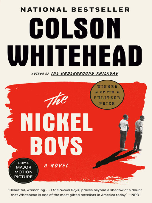 Title details for The Nickel Boys by Colson Whitehead - Wait list